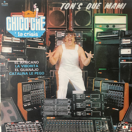 Chico Che - Ton’s Que Mami